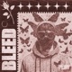 Bleed Single