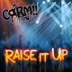 Raise It Up Single