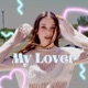 My lover Single