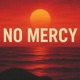 No Mercy EP