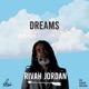Dreams feat Big Riddim Machine Single
