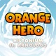Orange Hero From Dragon Ball Yo Son Goku and His Friends Return Single