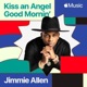 Kiss an Angel Good Mornin Single