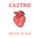 Ese No Sé Qué Single