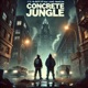 Concrete Jungle feat King Hansom Single
