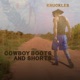 Cowboy Boots and Shorts Single