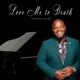 Love Me to Death Single