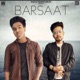 Barsaat Single