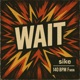 WAIT Single
