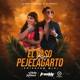 El Paso del Pejelagarto Single