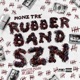 RUBBERBAND SZN