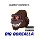 Big Gorealla Single