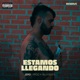 Estamos Llegando feat Velabeats Single