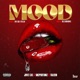 Mood feat Snipertunz Taleen Single