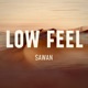Low Feel Single