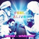 Feel Alive Single