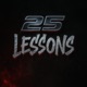 25 Lessons Single