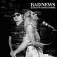 Bad News feat Gemma Griffiths Single