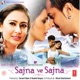 Sajna Ve Sajna Original Motion Picture Soundtrack