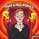 That s All Folks feat Internetboy Leo Pastel Single