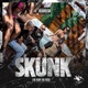 Skunk feat Olden black DJ PL O PSICOPATA Single