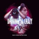 Driving Me Crazy feat Jey the Futue Single