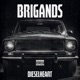 Brigands Single