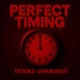 Perfect Timing feat Shmurda61st Single