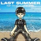 Last Summer feat Kim Seungmin Single