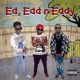 Ed Edd and Eddy Single feat Hod Qua Mac Gaffle Single