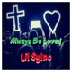 Always Be Loved Single