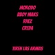 Tiren Las Armas feat Morodo Bboy Maks Rhez Single