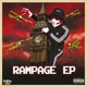RAMPAGE EP