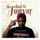 The Road To forever EP