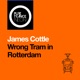 Wrong Tram in Rotterdam Single