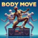 Body move feat Frank Zozky Single