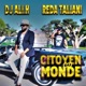Citoyen du monde feat DJ Ali H Single