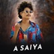 A Saiya Single