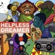 Helpless Dreamer