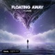 Floating Away Single