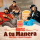 A Tu Manera No Need To Fall In Love Single