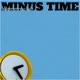 Minus Time
