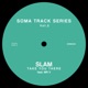Soma Track Series Vol 2 feat Mr V Single