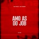 Amo As Do Job Single