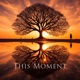 This Moment Single