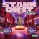 Stank on it feat Wilhelm duke Remix Single