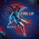 Fire Up Single