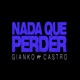 Nada Que Perder feat Ca tro Single