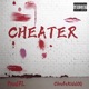 CHEATER Single