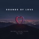 Sounds of Love Single
